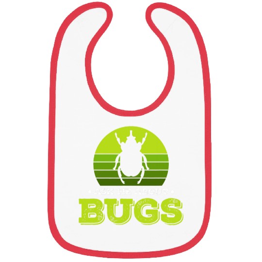 Insect Bug Entomology Future Entomologist 23 Bibs