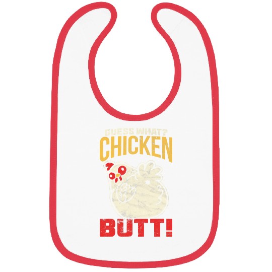 Chicken Pet vintages Guess What Chicken Butt Chicken Bibs