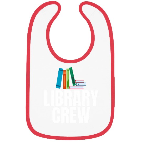 Book Fun Library Crew Sarcastic for Unisex Book Nerds Bibs