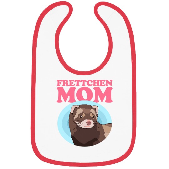Ferret Pet Mom Owner Ferret Bibs
