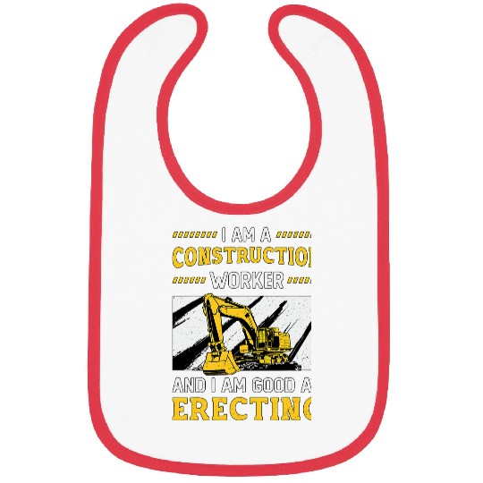 Excavator Fun I Am A Construction Worker Dig Construction Site 7 Bibs