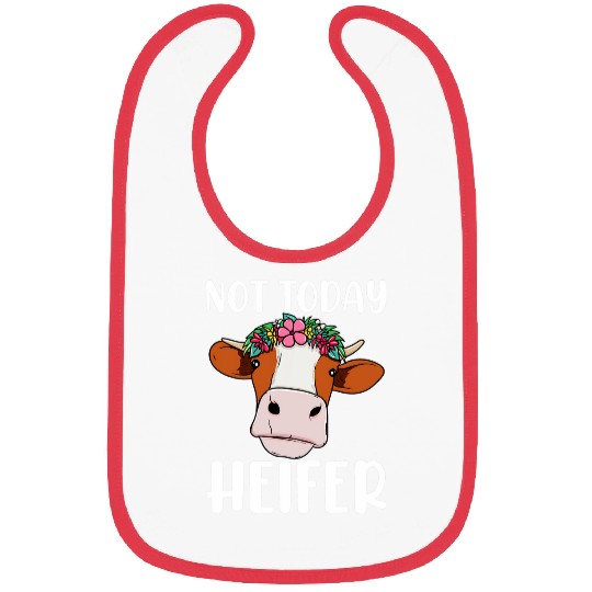 Cow Pet Not Today Heifer 9 Bibs