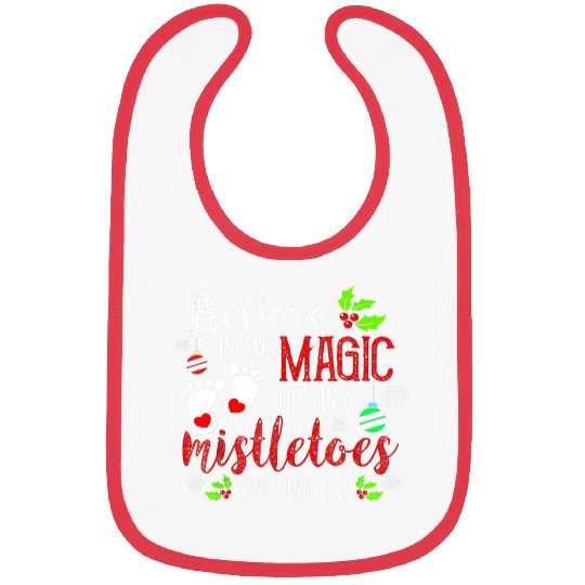 nurses Job NICU nurses Believin magic of tiny mistletoe Christmas Bibs