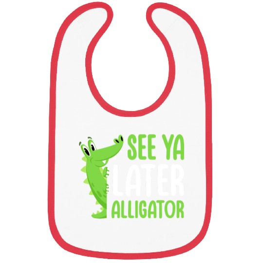 Alligator Pet See Ya Later Alligator Whisperer Crocodile Lover Bibs