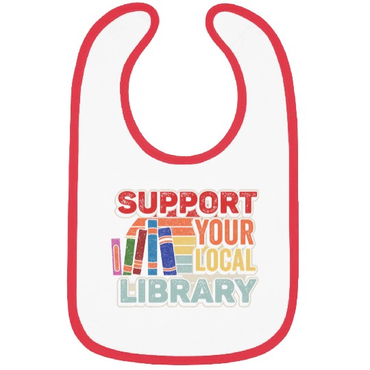 Book Fun Retro vintages Support Your Local Library Book Reading Bibs