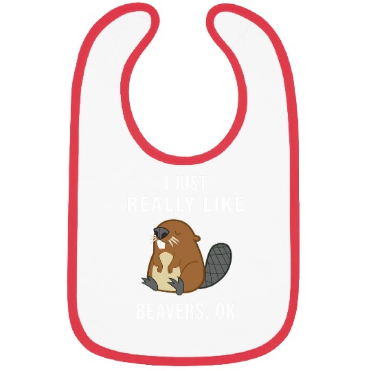 Beaver Pet I Just Really Like Beavers Cute rodent 9 Bibs
