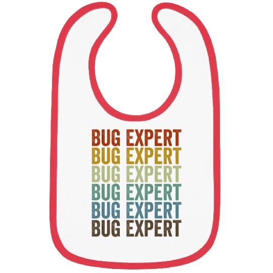 Bug Expert Entomologist Bugs Lover bugs Collector Bibs