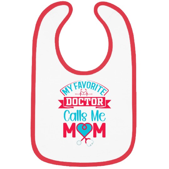 Doctor Mom medicines Physician medicals Stethoscope Surgeon Bibs