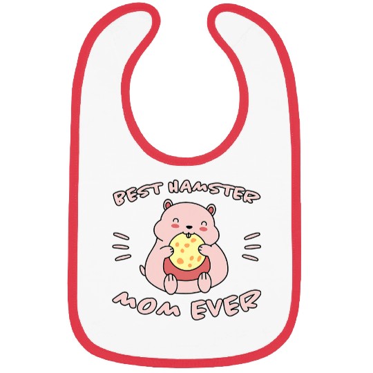 Hamster Pet Saying bests Hamster Mom Biscuits Mama Hamster Bibs