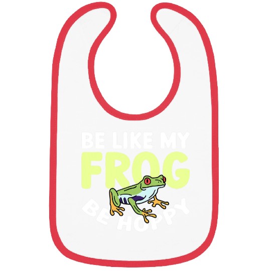 Frog Pet Funny Be Like My Frog Be Hoppy Toad Catching Bibs