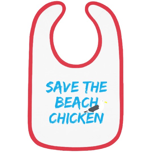 Chicken Pet Funny Seagull Save The Beach Bibs