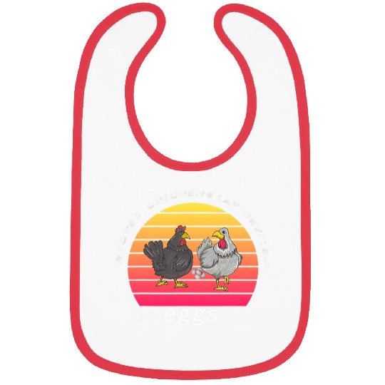 Chicken Pet Wicked Chickens Lay Deviled Eggs Funny Bibs