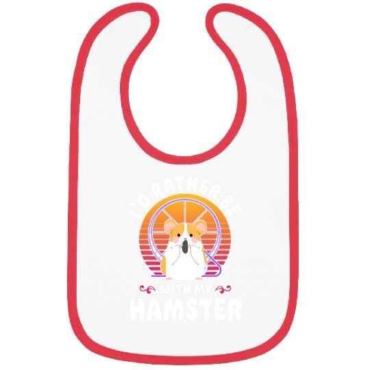 Hamster Pet Retro ID Rather Be With My Hamster 6 Bibs