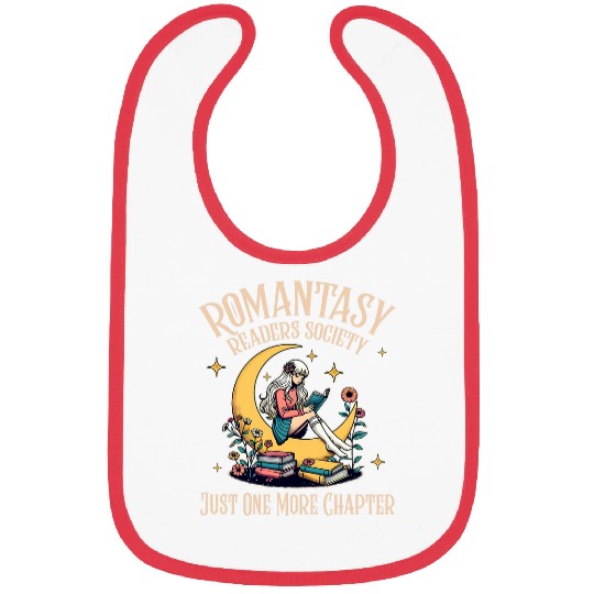 Book Fun Fantasy Book Romantasy Readers Society Just One More Chapter Bibs
