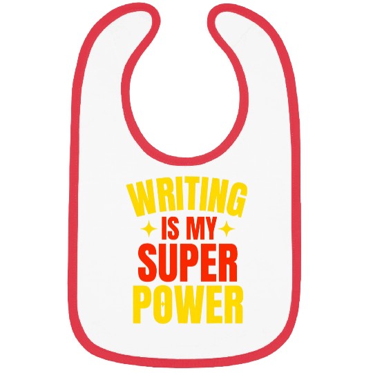 Book Fun Writing Is My Super Power Superhero Bibs