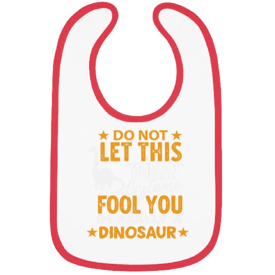 Dinosaur Pet Halloween Human Costume Im really Dinosaur 1 Bibs