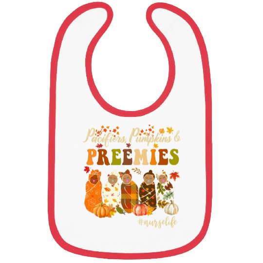 nurses Job Pacifiers Pumpkins And Preemies Fall Autumn Nicu nurses Life Bibs