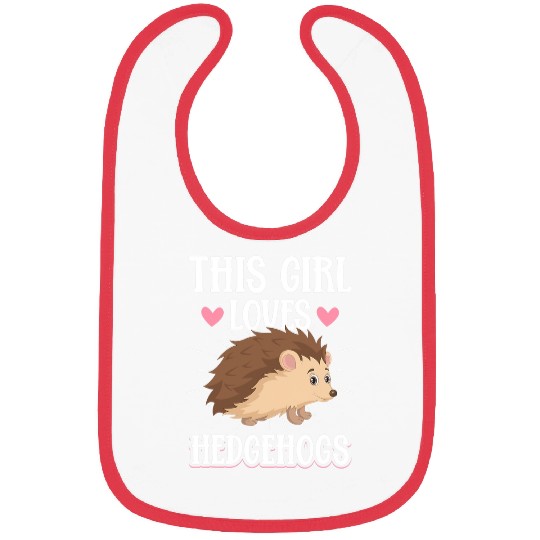 Hedgehog Pet Animals Pet This Girl Loves Hedgehogs 2 Bibs