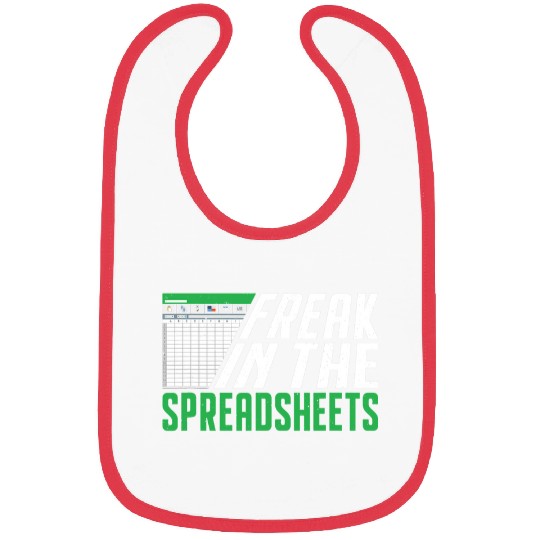 Accountant Job Freak In The Spreadsheets Accounting Bibs