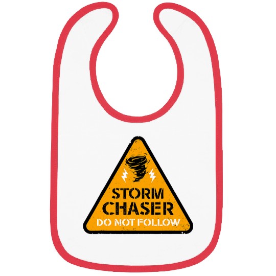 Storm Chaser Do Not Follow Storm Chasing Meteorologist Bibs