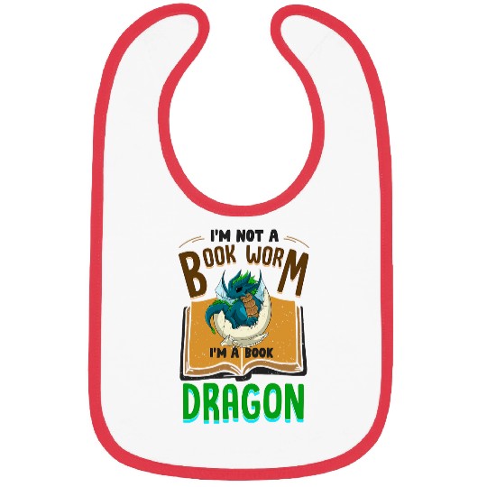 Book Fun Im Not A Bookworm Im A Book Dragon Bibs