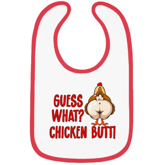 Chicken Pet Guess What Chicken Butt Animal Meme Cute Funny Bibs
