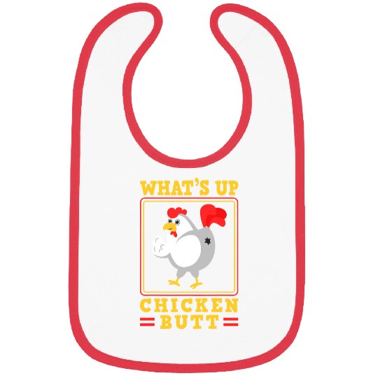 Chicken Pet Animal Pet Whats Up Chicken Butt Bibs