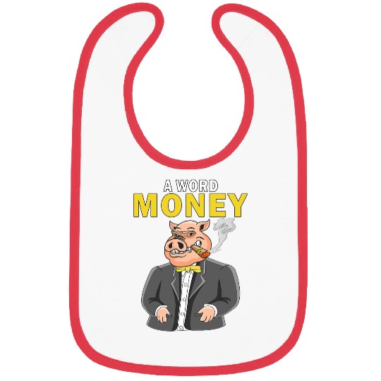 Pig Pet A Word Money Suit Chef Pig Capitalism Bibs