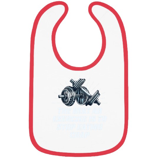 bests Ab Exercise Stop Eating Crap Workout Sayings Gym Quotes 22 Bibs