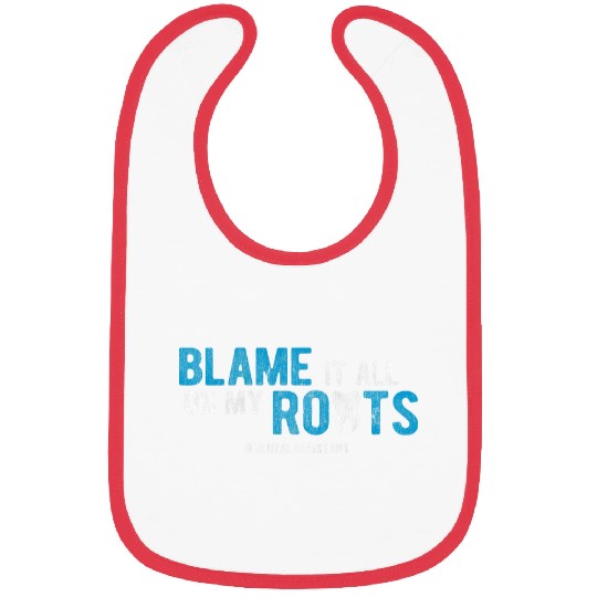 dentists Job Blame It all On My Roots Dental Assistant Bibs