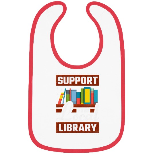 Book Fun Support Your Local Library Bookworm Bibs