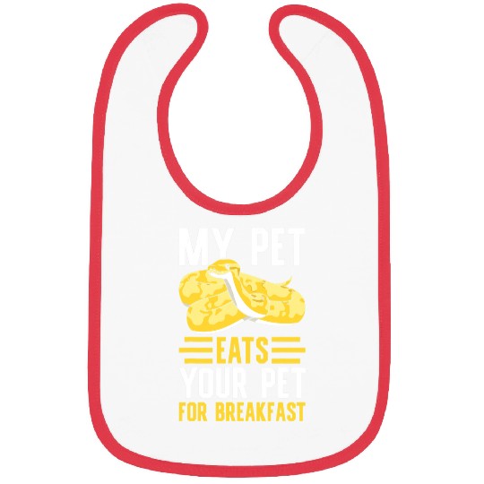 Python Pet Banana Ball Python My Pet Eats Your Pet For Breakfast Bibs