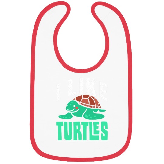 Turtle Pet I Like Turtles Lover Animal Turtle Pet Bibs