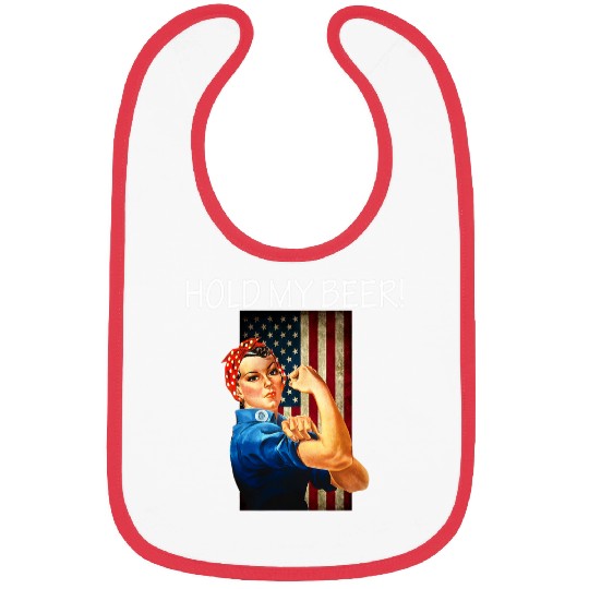 Beer Fun Hold My Beer Rosie The Riveter American Flag Bibs