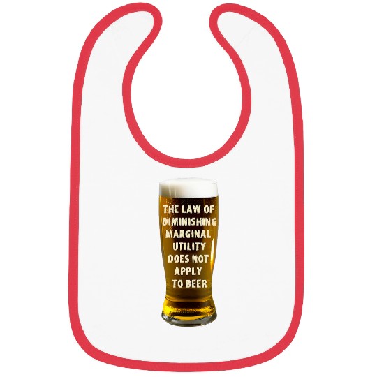 Beer Fun Beer Economics Funny Beer Drinker Artwork for Beer Lovers Bibs