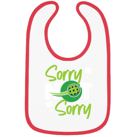 Sport Pickleball Pickleball Sorry Not Sorry Bibs