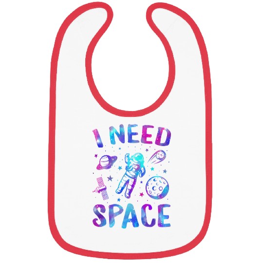 Astronaut Job I Need Space Outer Space Theme Geeks Astronomy Birthday Bibs