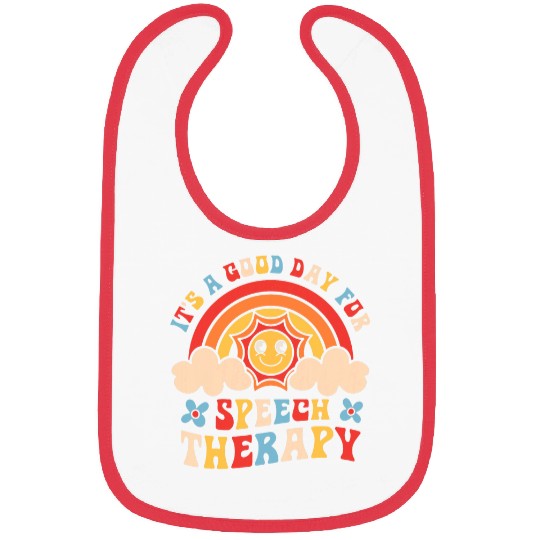 Its A Good Day For Speech Therapy Language Therapist SLT Bibs