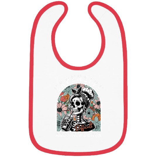 Coffee Fun Expensive Difficult And Talks Back Floral Skeletons Coffee Bibs