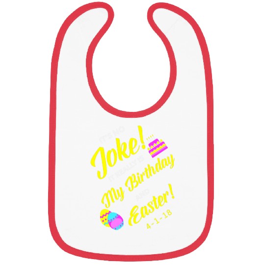 2018 Birthday Born on Easter April Fools Day Bibs