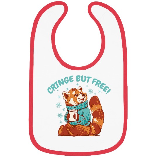 Coffee Fun I AM CRINGE BUT I M frees Funny Red Panda Coffee Meme Bibs