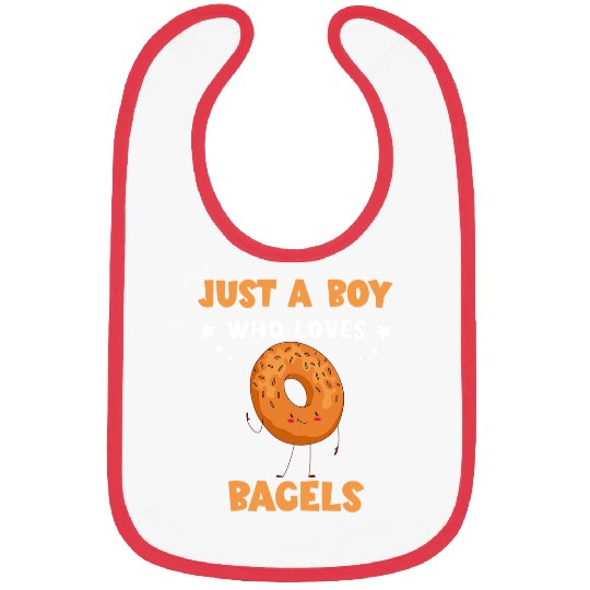 Bagel Just A Boy Baker Baking Dough Bagel Lover Bagels Bibs