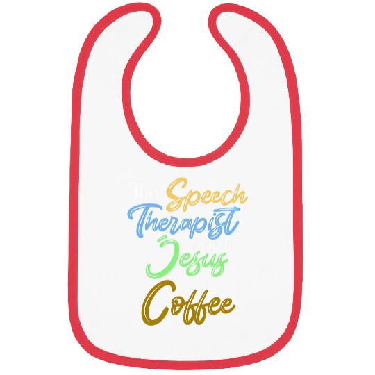 Coffee Fun Jesus Coffee Speech Therapist Speech Pathology Bibs