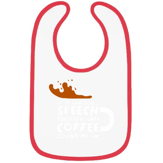 Coffee Fun Speech Therapy Speech Language Pathologist 1 Bibs