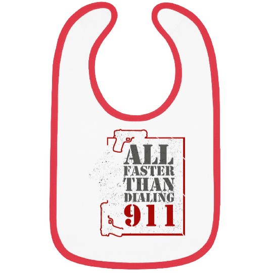 All Faster Than Dialing 911 9 Bibs