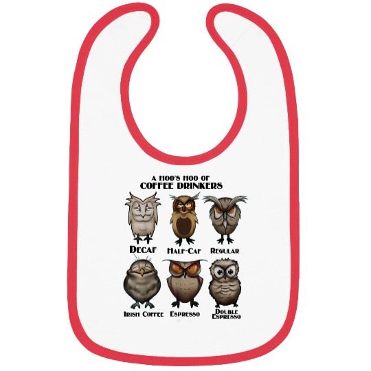 Coffee Fun Mud Owls Bibs