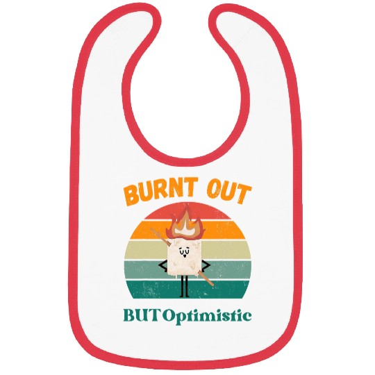 Burnt Out but Optimistic Cute Marshmallow vintages Camping 1 Bibs