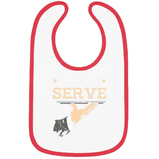 Im Here To Serve Bartender Waitress Bibs