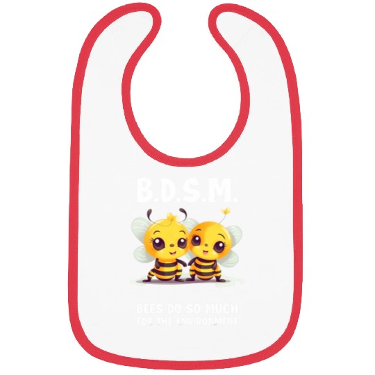 Bees Do So Much For The Environment 3 Bibs