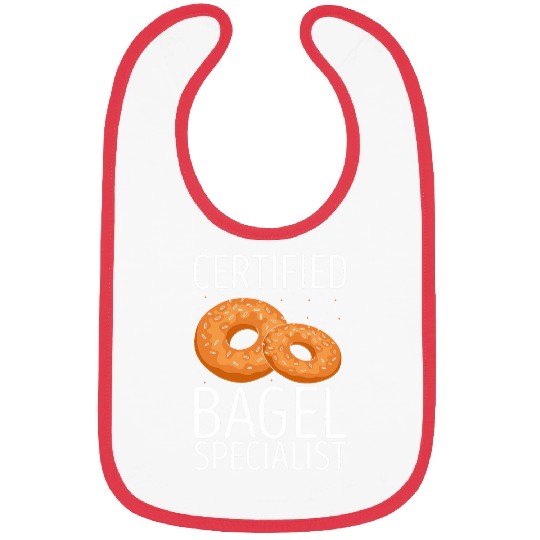 Certified Bagel Specialist Bagels Bagel Lover Baking Baker Bibs